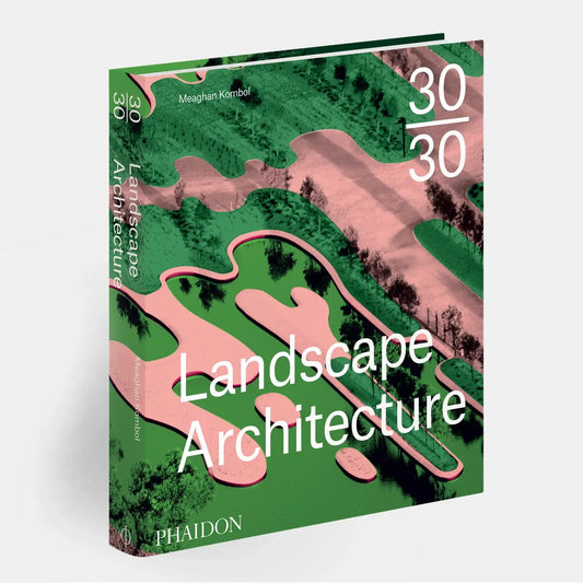30:30 Landscape Architecture Book