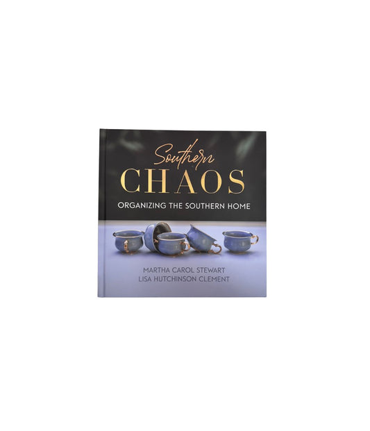 Southern Chaos - Organizing the Southern Home