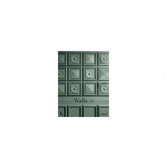 Walls: The Revival of Wall Decoration